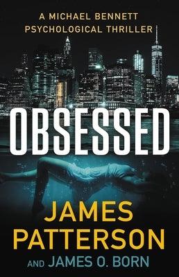 Obsessed: A Psychological Thriller - Hardcover | Diverse Reads
