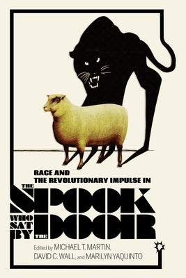 Race and the Revolutionary Impulse in The Spook Who Sat by the Door - Paperback | Diverse Reads
