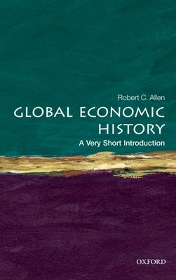 Global Economic History: A Very Short Introduction - Paperback | Diverse Reads