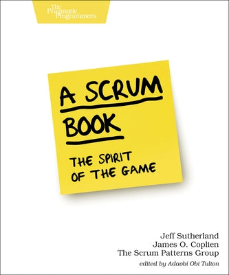 A Scrum Book: The Spirit of the Game - Paperback | Diverse Reads