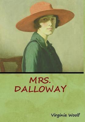 Mrs. Dalloway - Hardcover | Diverse Reads
