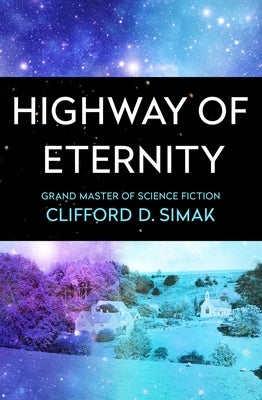 Highway of Eternity - Paperback | Diverse Reads