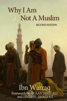 Why I Am Not A Muslim - Paperback | Diverse Reads