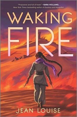 Waking Fire - Hardcover |  Diverse Reads