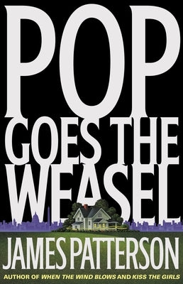 Pop Goes the Weasel (Alex Cross Series #5) - Hardcover | Diverse Reads