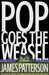 Pop Goes the Weasel (Alex Cross Series #5) - Hardcover | Diverse Reads