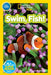 Swim, Fish!: Explore the Coral Reef (National Geographic Readers Series) - Paperback | Diverse Reads
