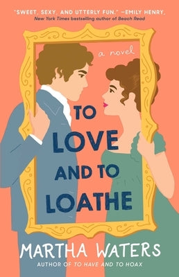 To Love and to Loathe - Paperback | Diverse Reads