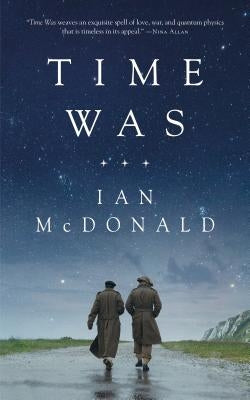 Time Was - Paperback | Diverse Reads
