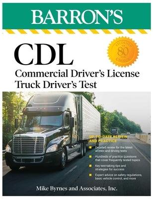 CDL: Commercial Driver's License Truck Driver's Test, Fifth Edition: Comprehensive Subject Review + Practice - Paperback | Diverse Reads