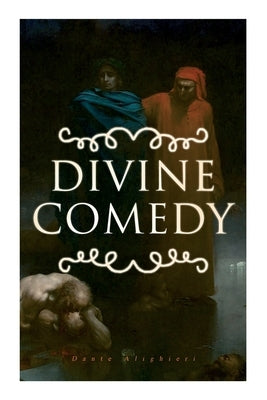 Divine Comedy: All 3 Books in One Edition - Inferno, Purgatorio & Paradiso - Paperback | Diverse Reads