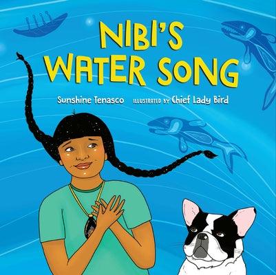 Nibi's Water Song - Hardcover