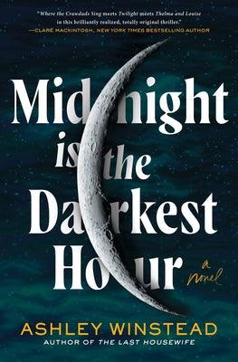 Midnight Is the Darkest Hour - Hardcover | Diverse Reads