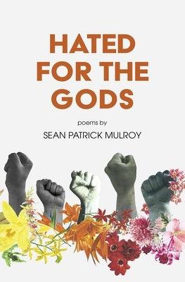 Hated for the Gods - Paperback