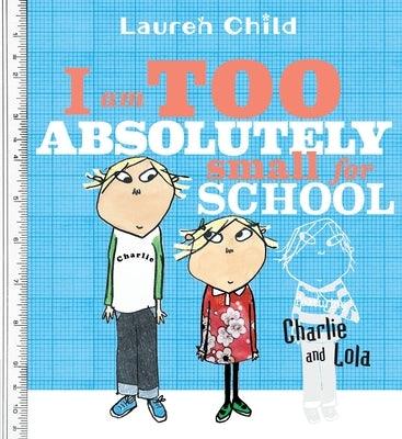I Am Too Absolutely Small for School - Paperback | Diverse Reads