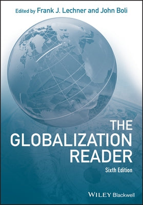 The Globalization Reader / Edition 6 - Paperback | Diverse Reads