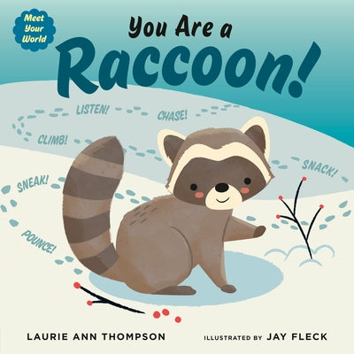 You Are a Raccoon! - Hardcover | Diverse Reads
