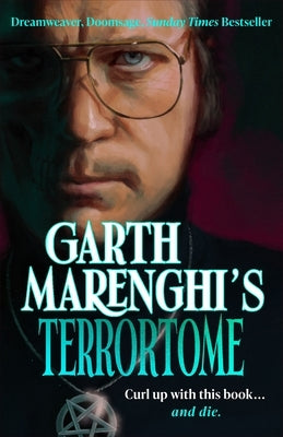 Garth Marenghi's Terrortome - Paperback | Diverse Reads