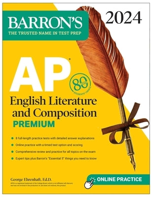 AP English Literature and Composition Premium, 2024: 8 Practice Tests + Comprehensive Review + Online Practice - Paperback | Diverse Reads