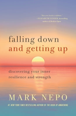 Falling Down and Getting Up: Discovering Your Inner Resilience and Strength - Paperback | Diverse Reads