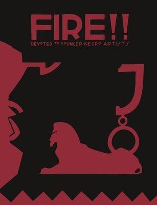 Fire!! A Quarterly Devoted to the Younger Negro Artists - Paperback | Diverse Reads