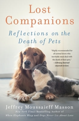 Lost Companions: Reflections on the Death of Pets - Paperback | Diverse Reads