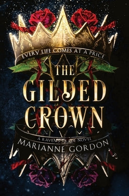 The Gilded Crown - Hardcover | Diverse Reads
