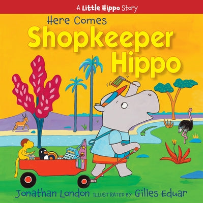 Here Comes Shopkeeper Hippo - Hardcover | Diverse Reads