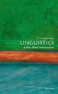 Linguistics: A Very Short Introduction - Paperback | Diverse Reads