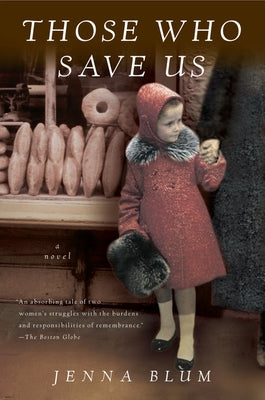 Those Who Save Us - Paperback | Diverse Reads