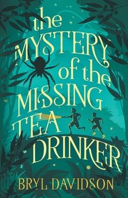 The Mystery of the Missing Tea Drinker - Paperback | Diverse Reads