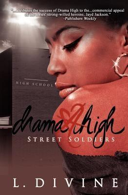 Drama High: Street Soldiers - Paperback |  Diverse Reads