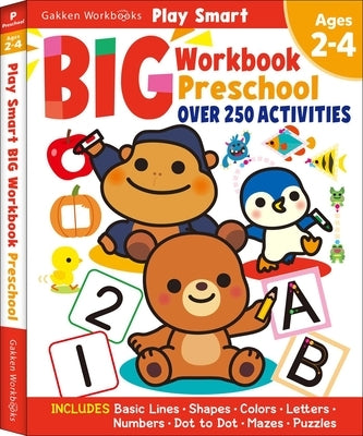 Play Smart Big Workbook Preschool Ages 2-4: Over 250 Activities - Paperback | Diverse Reads