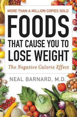 Foods That Cause You to Lose Weight: The Negative Calorie Effect - Paperback | Diverse Reads