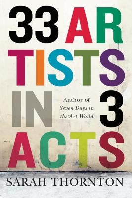 33 Artists in 3 Acts - Paperback | Diverse Reads