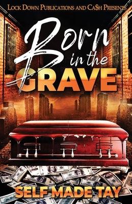 Born in the Grave - Paperback |  Diverse Reads
