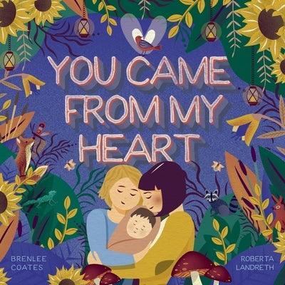 You Came From My Heart - Paperback | Diverse Reads