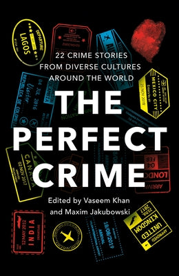 The Perfect Crime: Around the World in 22 Murders - Hardcover | Diverse Reads
