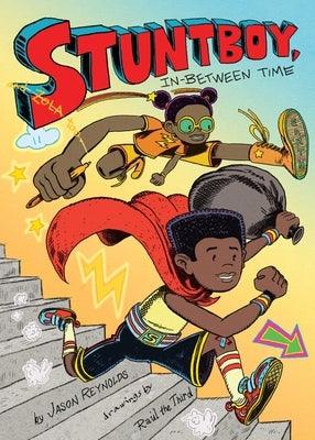 Stuntboy, In-Between Time - Hardcover | Diverse Reads