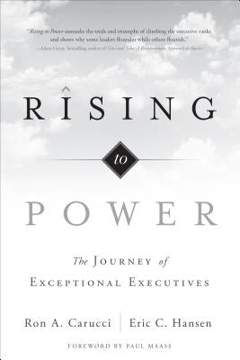 Rising to Power: The Journey of Exceptional Executives - Hardcover | Diverse Reads