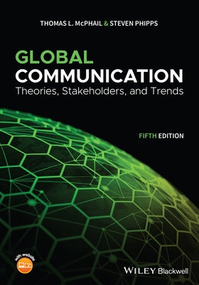 Global Communication: Theories, Stakeholders, and Trends / Edition 5 - Paperback | Diverse Reads