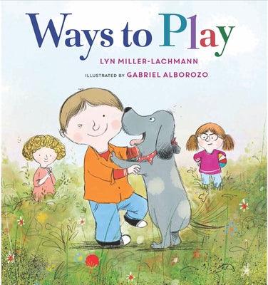 Ways to Play - Hardcover | Diverse Reads