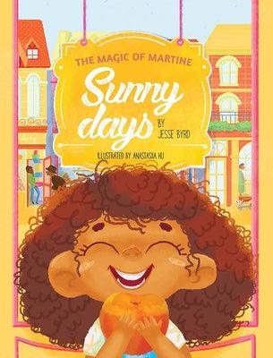 Sunny Days - Hardcover | Diverse Reads