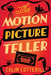 The Motion Picture Teller - Paperback | Diverse Reads