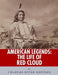 American Legends: The Life of Red Cloud - Paperback | Diverse Reads
