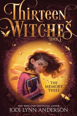 The Memory Thief (Thirteen Witches Series #1) - Paperback | Diverse Reads