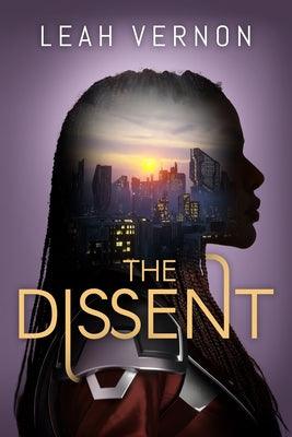 The Dissent - Paperback | Diverse Reads