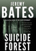 Suicide Forest - Hardcover | Diverse Reads