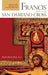 Francis and the San Damiano Cross: Meditations on Spiritual Transformation - Paperback | Diverse Reads