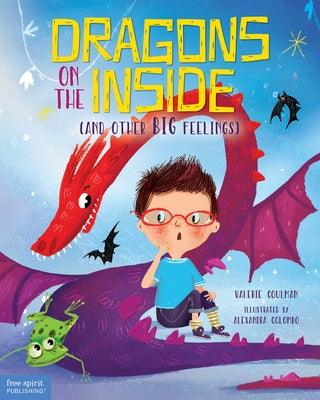 Dragons on the Inside (and Other Big Feelings) - Hardcover | Diverse Reads